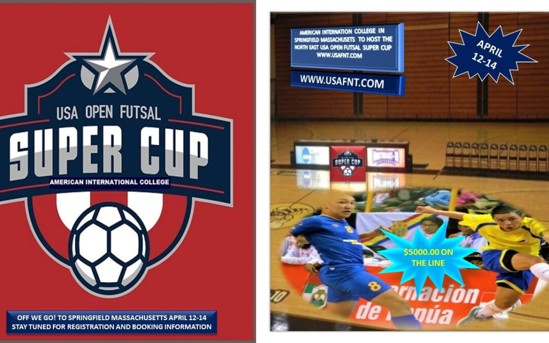 USA Open Futsal Super Cup. Touchdown New England.